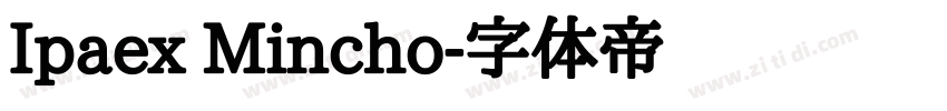 Ipaex Mincho字体转换